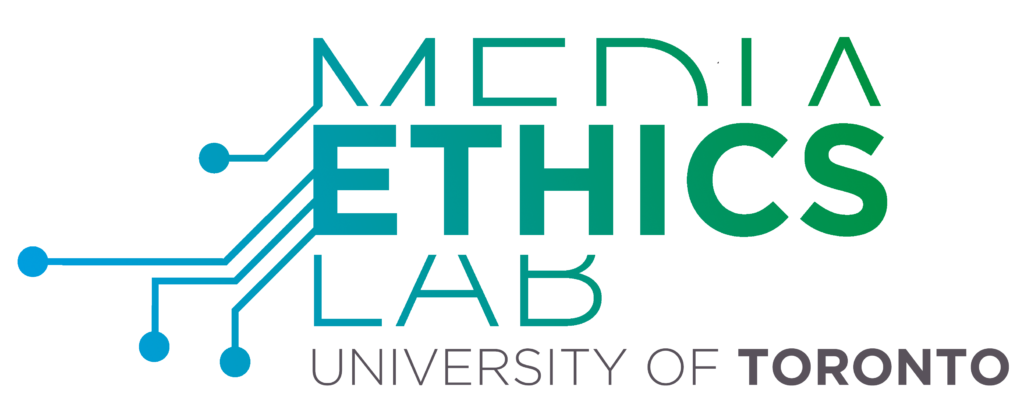 Media Ethics Lab - University of Toronto